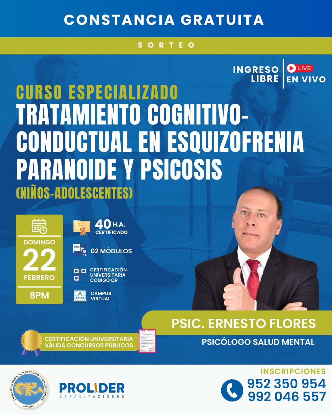 TRATAMIENTO COGNITIVO CONDUCTUAL EN ESQUIZOFRENIA PARANOIDE Y PSICOSIS