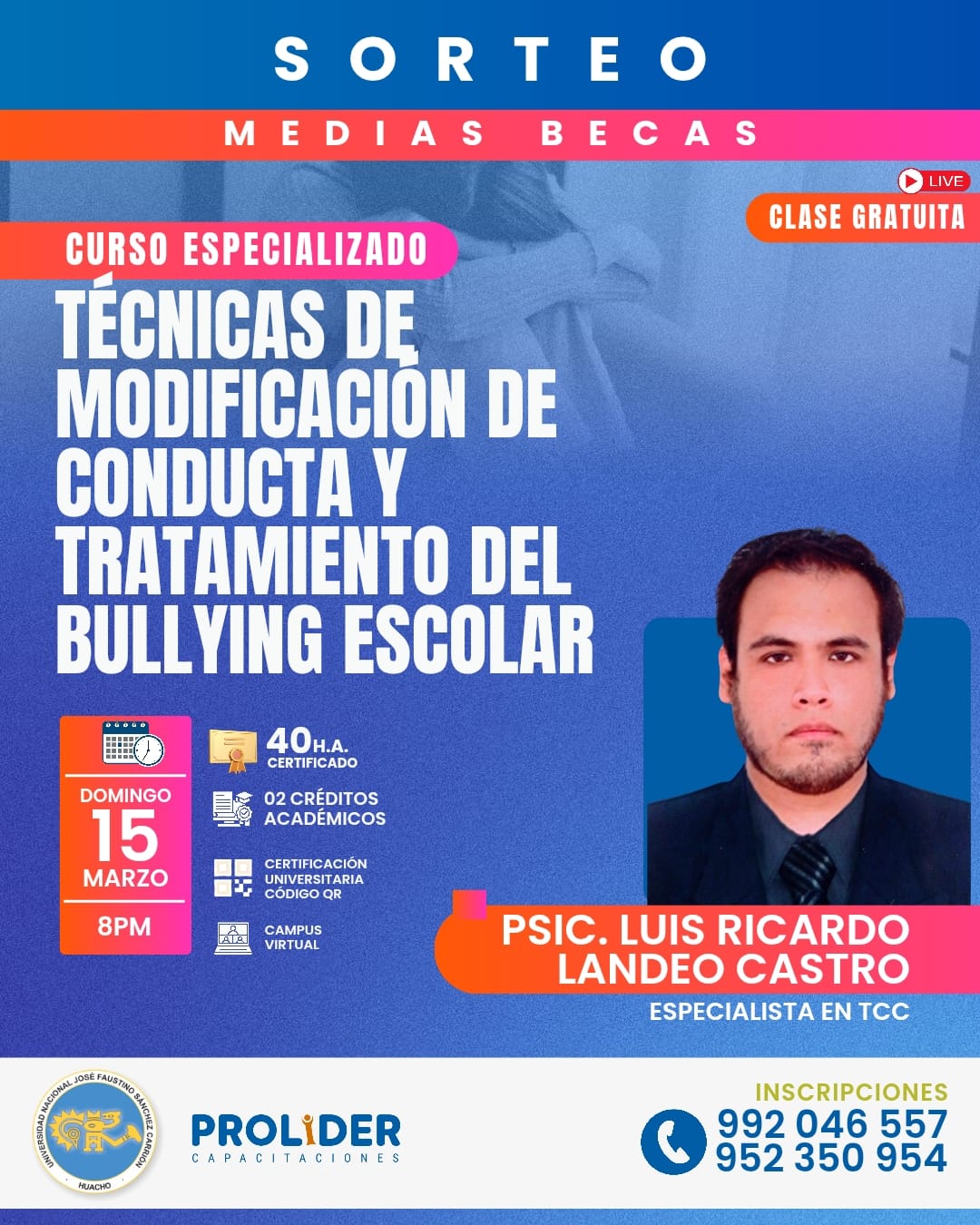 TECNICAS DE MODIFICACIÓN DE CONDUCTO Y TRATAMIENTO DEL BULLYING ESCOLAR
