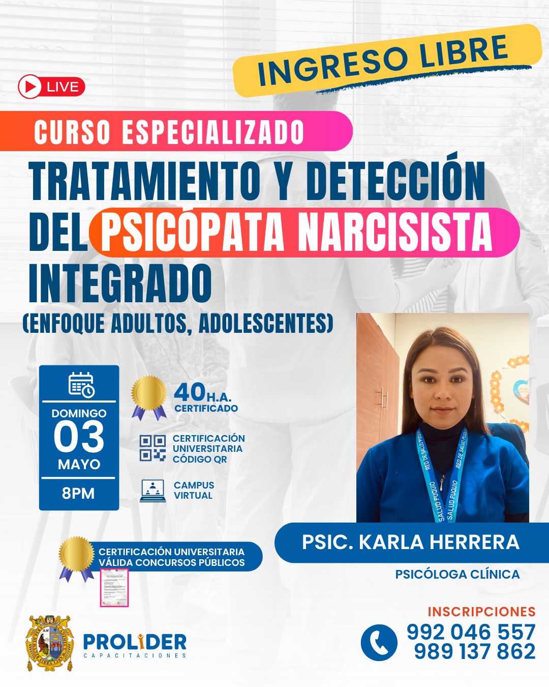 TRATAMIENTO Y DETECCIÓN DEL PSICOPATA NARCISISTA INTEGRADO