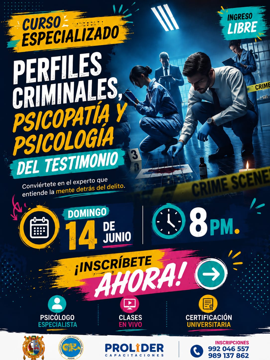 PERFILES CRIMINALES, PSICOPATÍA Y PSICOLOGÍA DEL TESTIMONIO