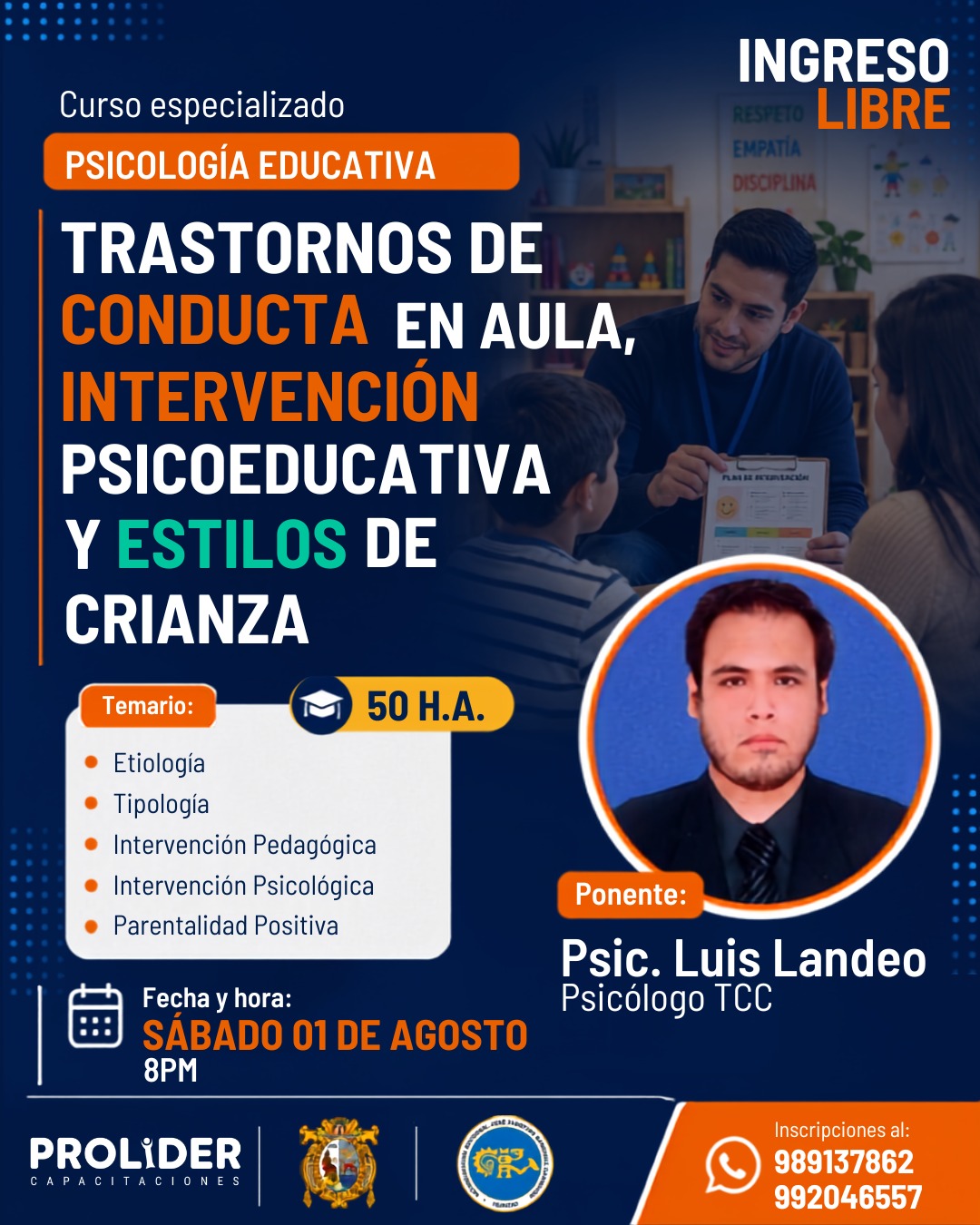 TRASTORNOS DE CONDUCTA EN AULA, INTERVENCIÓN PSICOEDUCATIVA Y ESTILOS DE CRIANZA