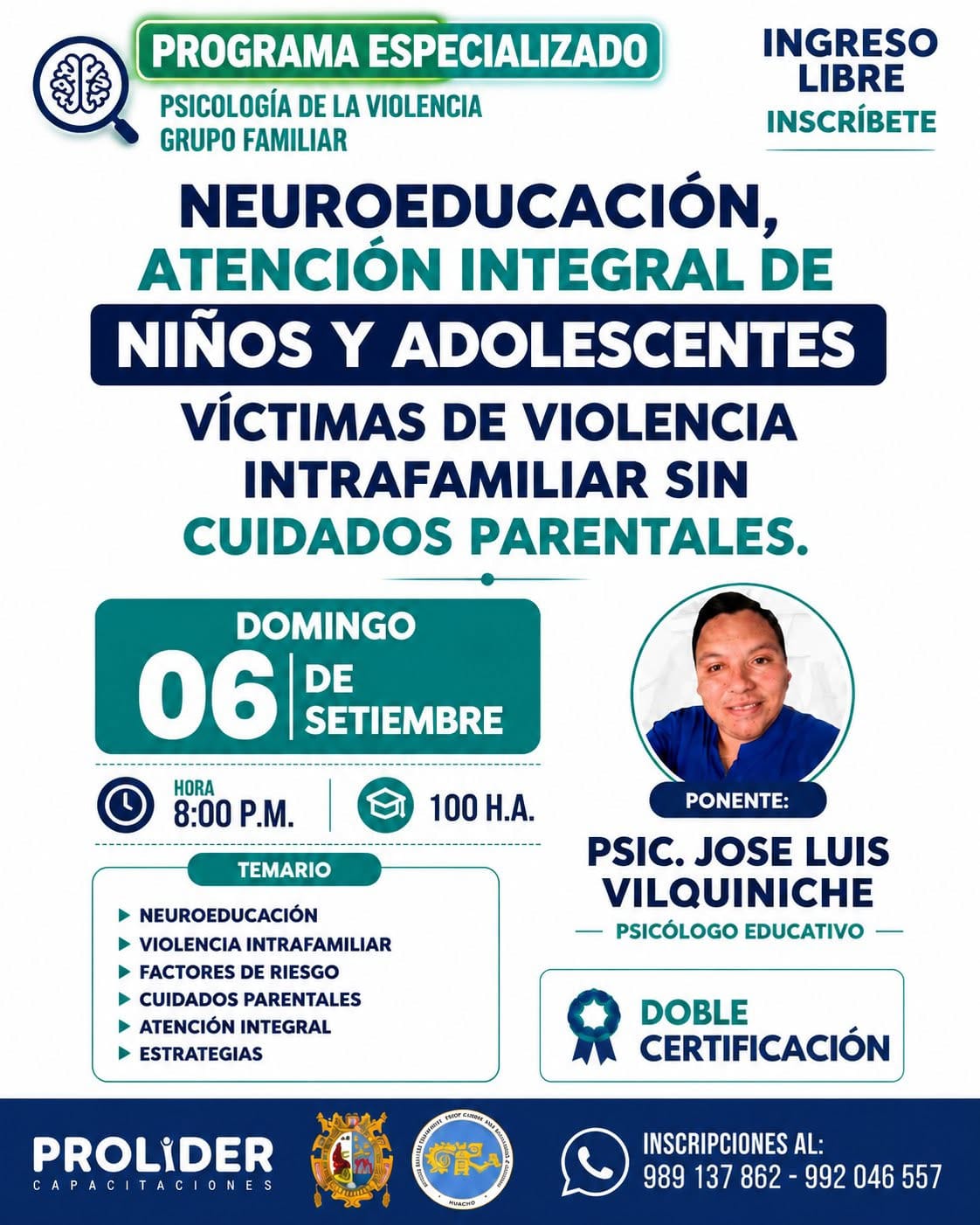 NEUROEDUCACIÓN, ATENCIÓN INTEGRAL DE NIÑOS Y ADOLESCENTES VÍCTIMAS DE VIOLENCIA INTRAFAMILIAR SIN CUIDADOS PARENTALES